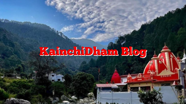 KainchiDham Blog